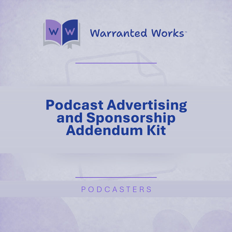 Podcast Advertising and Sponsorship Addendum Kit