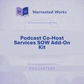 Podcast Co-Host Services SOW Add-On Kit